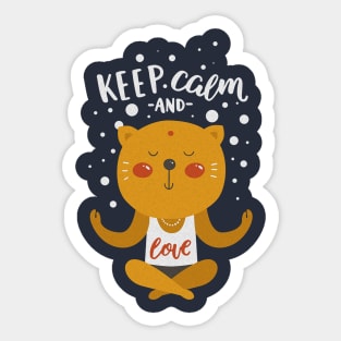 Keep Calm And Meditate - Love CARTOON CAT 2 Sticker